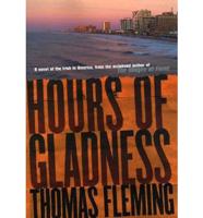Hours of Gladness