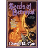 Seeds of Betrayal