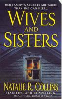 Wives and Sisters