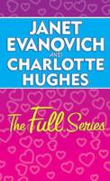 Janet Evanovich and Charlotte Hughes the Full Series