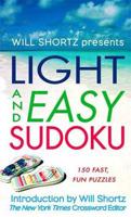 Will Shorts Presents Light and Easy Sudoku