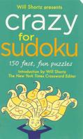 Will Shortz Presents Crazy for Sudoku