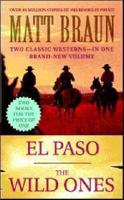 El Paso and the Wild Ones