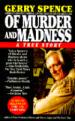 Of Murder and Madness