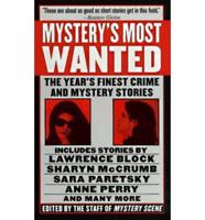 Mystery's Most Wanted