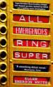 All Emergencies, Ring Super