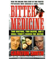 Bitter Medicine