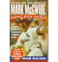 Mark Mcgwire: Home Run Hero