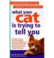 What Your Cat Is Trying to Tell You