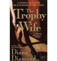 The Trophy Wife