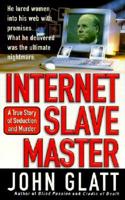 Internet Slavemaster