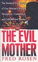 The Evil Mother