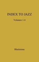 Index to Jazz: Jazz Recordings, 1917-1944