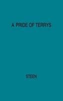 A Pride of Terrys: Family Saga