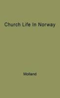 Church Life in Norway: 1800-1950