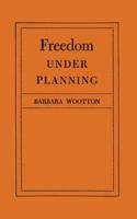 Freedom Under Planning