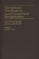 International Handbook on Local Government Reorganization: Contemporary Developments