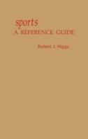 Sports: A Reference Guide