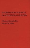 Information Sources in Advertising History.