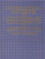 International Handbook of Contemporary Developments in Architecture