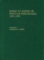 Index to Poetry in Popular Periodicals, 1955-1959