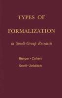 Types of Formalization in Small-Group Research