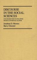 Discourse in the Social Sciences: Strategies for Translating Models of Mental Illness