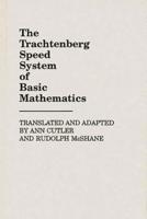 The Trachtenberg Speed System of Basic Mathematics