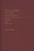The Comedy of the Fantastic: Ecological Perspectives on the Fantasy Novel