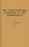 The Constitutional Structure of the Commonwealth.