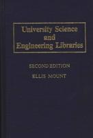University Science and Engineering Libraries: Second Edition