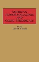 American Humor Magazines and Comic Periodicals