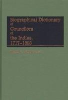 Biographical Dictionary of Councilors of the Indies