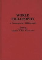 World Philosophy: A Contemporary Bibliography