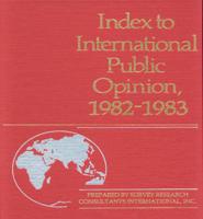 Index to International Public Opinion, 1982-1983