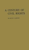 A Century of Civil Rights