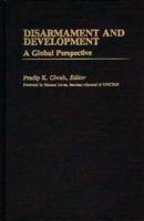 Disarmament and Development: A Global Perspective