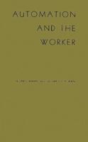 Automation and the Worker: A Study of Social Change in Power Plants