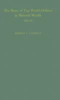 The Share of Top Wealth-Holders in National Wealth 1922-56