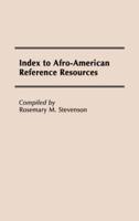 Index to Afro-American Reference Resources