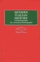 Modern Italian History: An Annotated Bibliography