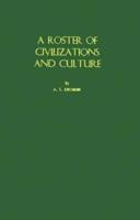 A Roster of Civilizations and Culture