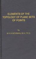 Elements of the Topology of Plane Sets of Points