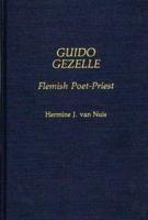 Guido Gezelle: Flemish Poet-Priest