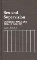 Sex and Supervision