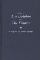 Index to the Dolphin and the Fleuron.