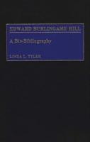 Edward Burlingame Hill: A Bio-Bibliography