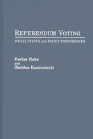 Referendum Voting: Social Status and Policy Preferences