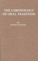 The Chronology of Oral Tradition