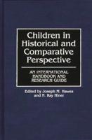 Children in Historical and Comparative Perspective